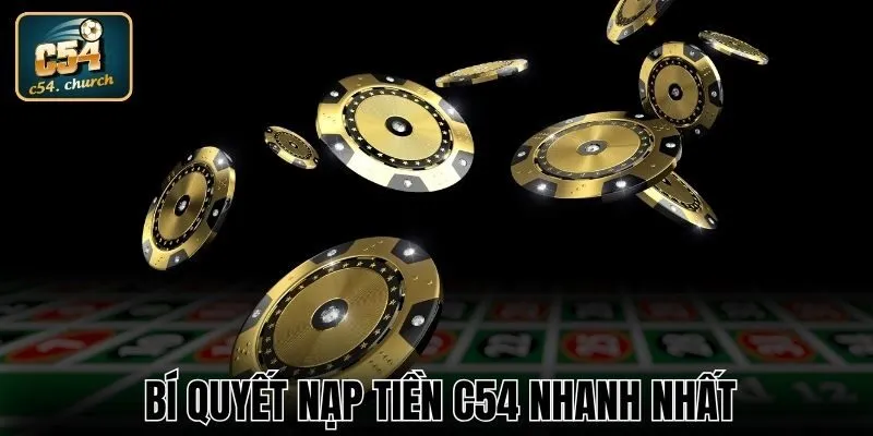 Những bí quyết giúp thao tác nạp tiền chuẩn nhất