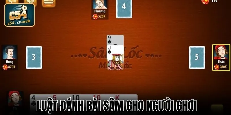 Luật đánh bài Sâm cho người chơi