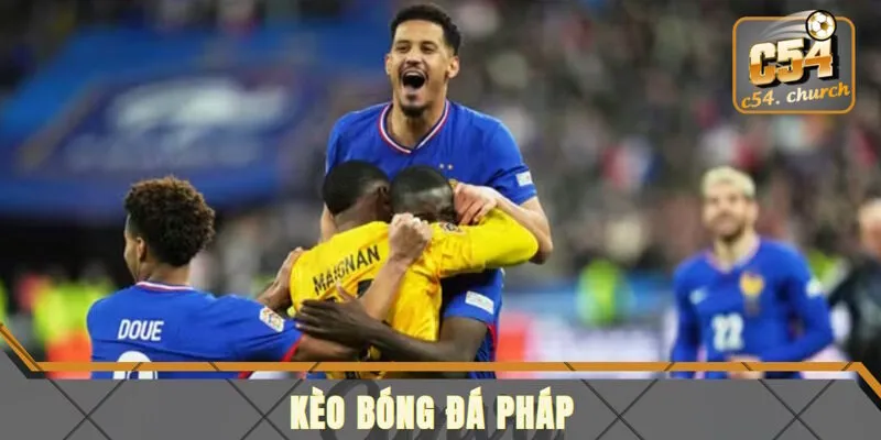 Giới thiệu sơ lược về kèo bóng đá Pháp
